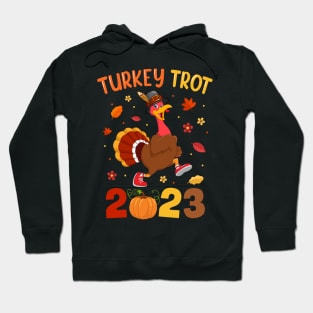 Turkey Trot 2023 Thanksgiving Turkey Running Runner Autumn Hoodie